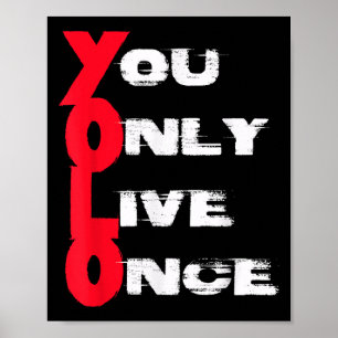 Je Leeft Maar Eén Keer _ Motivatie Citaat _ Inspir Poster