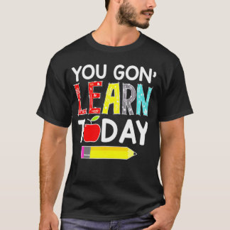 Je leert vandaag dat leraar schoolgeld teruggeeft  t-shirt