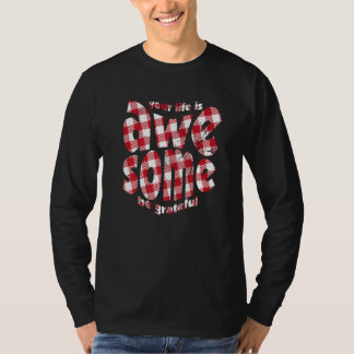 Je leven is geweldig Buffalo Plaid Motivatie Citaa T-shirt