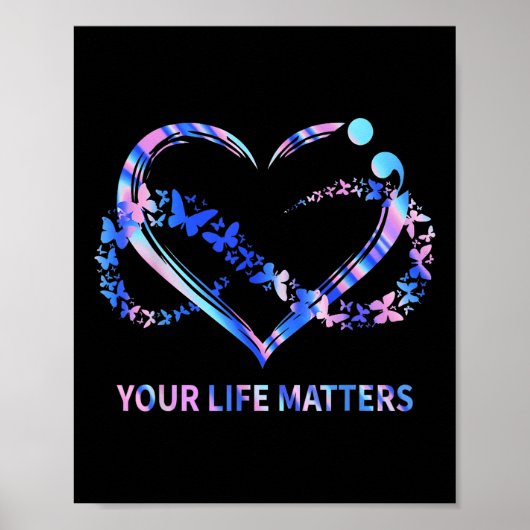 Je leven S Zelfmoordbewustzijn Vlinders Hart Poster (Voorkant)