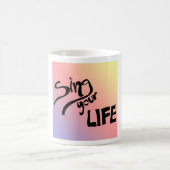 Je leven zingen koffiemok (Center)