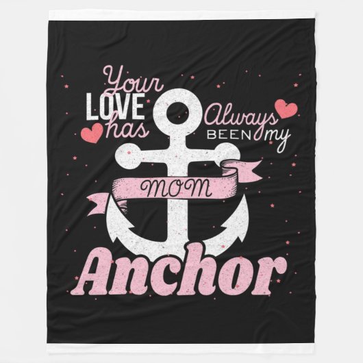Je liefde is altijd mijn moeder Anchor geweest. Fleece Deken (Voorkant)