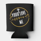 Je liefde omringt me blikjeskoeler (Achterkant)