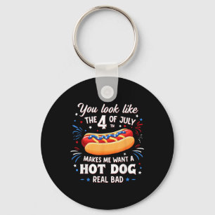 Je Lijkt Op De 4e Juli Maakt Me Eten Hotdog Sleutelhanger