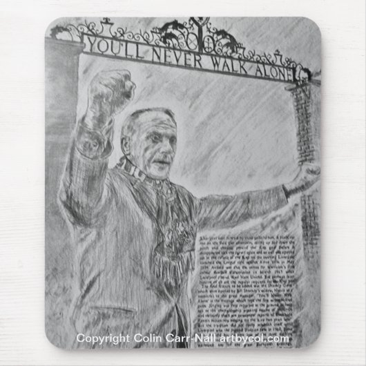 Je Loop nooit alleen Mousepad Colin Carr-Nall Muismat (Voorkant)