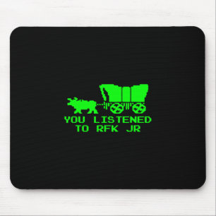 Je Luisterde Naar Rfk Jr Grappige Oregon Trail Muismat