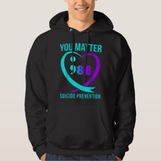 Je maakt 988 Suicide Prevention Awareness uit Hoodie