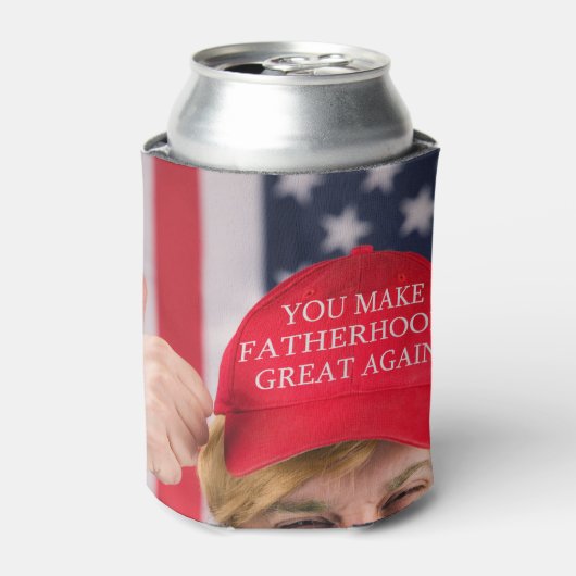 Je maakt de vaderschap weer geweldig blikjeskoeler (Blikje Voorkant)