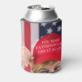 Je maakt de vaderschap weer geweldig blikjeskoeler (Blikje Achterkant)