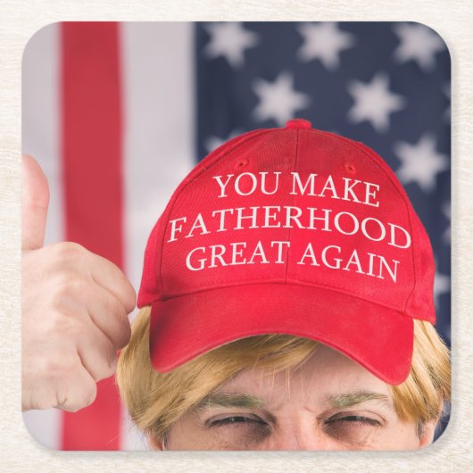 Je maakt de vaderschap weer geweldig kartonnen onderzetters (Voorkant)