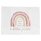 Je maakt de wereld een betere plek voor cadeautas (Achterkant)