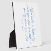 Je maakt een leven door wat je geeft fotoplaat (Zijkant)