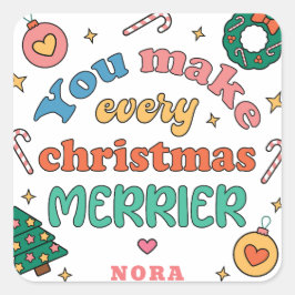 Je maakt elke kerst vrolijker | Schattigee retro Vierkante Sticker