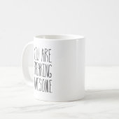 Je maakt Geweldige koffie-thee-Mok vrij Koffiemok (Voorkant links)