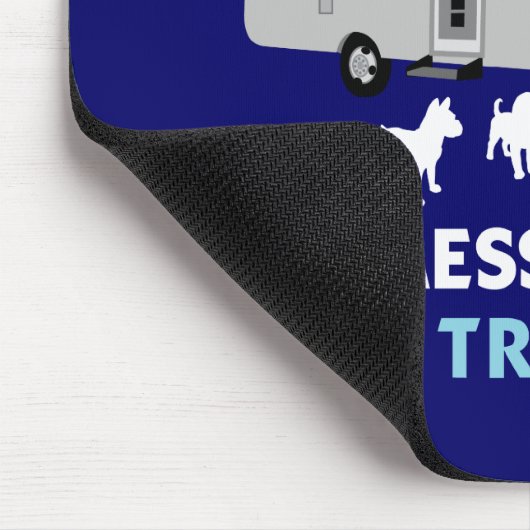 ...Je maakt het uit met het hele Trailer Park. Muismat (Hoek)