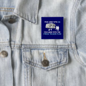 ...Je maakt het uit met het hele Trailer Park. Vierkante Button 5,1 Cm (In situ)