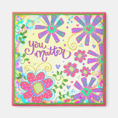 Je maakt inspiratie leuk Trendy Bloemen aanmoedige Magneet (Voorkant)