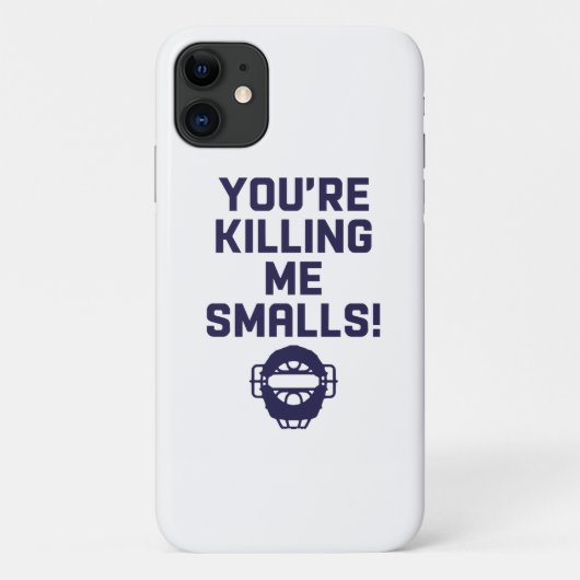 Je maakt me af, Smalls! Case-Mate iPhone Case (Achterkant)