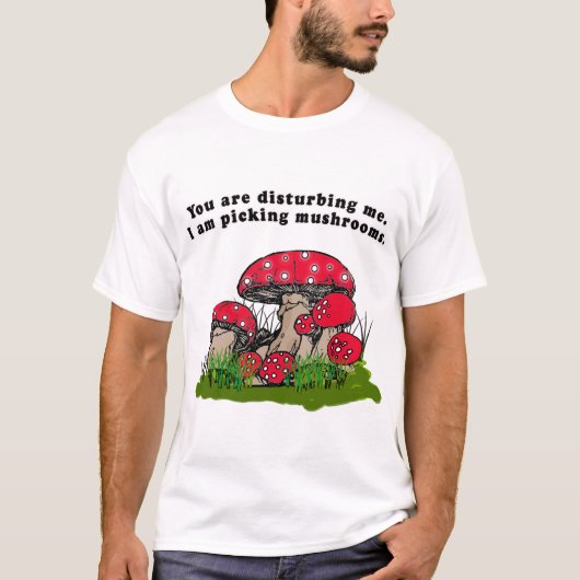Je maakt me bang. Ik speel paddenstoelen T-shirt (Voorkant)