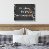 Je maakt me blij als de lucht grijs is canvas afdruk (Insitu (Slaapkamer))