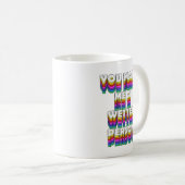 Je maakt me een natter persoon Rainbow Print Koffiemok (Voorkant rechts)