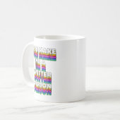 Je maakt me een natter persoon Rainbow Print Koffiemok (Voorkant links)