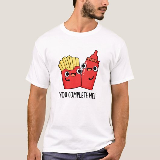 Je maakt me gek op Fries Ketchup Pun T-shirt (Voorkant)