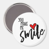 Je maakt me glimlachen magneet (Voorkant / Achterkant)