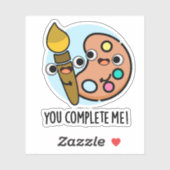 Je maakt me grappig als artiest sticker (Vel)