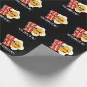 Je maakt me grappig, Bacon Egg Pun Dark BG Cadeaupapier (Hoek)