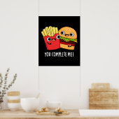 Je maakt me grappig, Burger Fries Pun Dark BG Poster (Keuken)