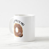 Je maakt me grappig eten donut pun koffiemok (Voorkant links)