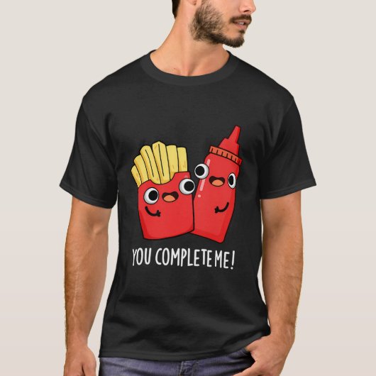 Je maakt me grappig eten grappig t-shirt (Voorkant)