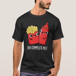 Je maakt me grappig. Ketchup Pun Dark BG T-shirt