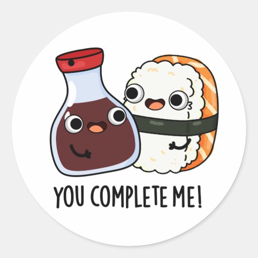 Je maakt me grappig Sushi Soy Sauce Pun Ronde Sticker (Voorkant)