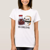 Je maakt me grappig Sushi Soy Sauce Pun T-shirt (Voorkant)