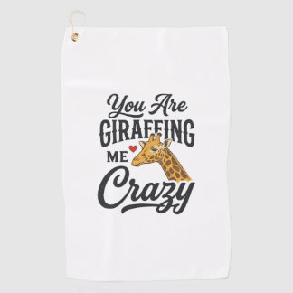 Je maakt me helemaal gek, grappig giraffe T-shirt_ Golfhanddoek