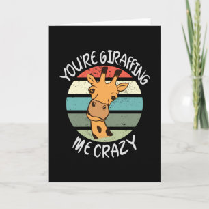 Je maakt me helemaal giraffig gek kaart