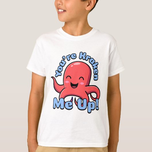 Je maakt me kapot! Schattigee lachende octopus Car T-shirt (Voorkant)