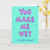 Je maakt me nat, PS: Gefeliciteerd Kaart (Gele Bloem)