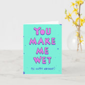 Je maakt me nat - voor een stoute en hete SO Kaart (Gele Bloem)