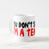 Je maakt me niet bang dat ik een mok voor de lerar (Voorkant links)