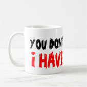 Je maakt me niet bang dat ik een tweelingkoffie-mo koffiemok (Links)