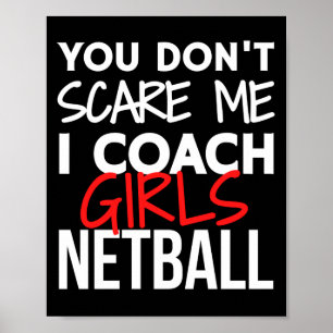Je maakt me niet bang dat ik meisjes trainen in ne poster