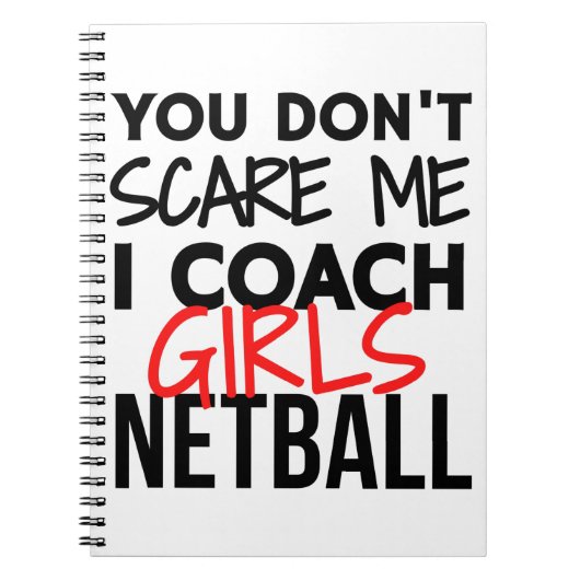 Je maakt me niet bang dat ik meisjes trakteer. notitieboek (Voorkant)