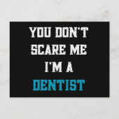 Je maakt me niet bang dat ik tandarts ben briefkaart (Voorkant)