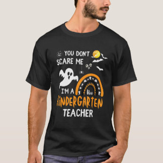je maakt me niet bang ik ben kleuterjuf Hallo T-shirt