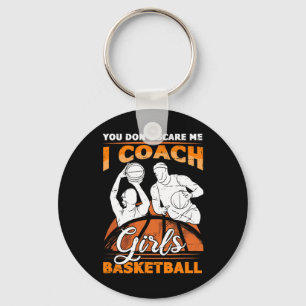 Je maakt me niet bang, ik coach meisjes Sketll vin Sleutelhanger