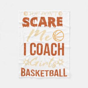 Je maakt me niet bang, ik coach meisjesbasketbal, fleece deken