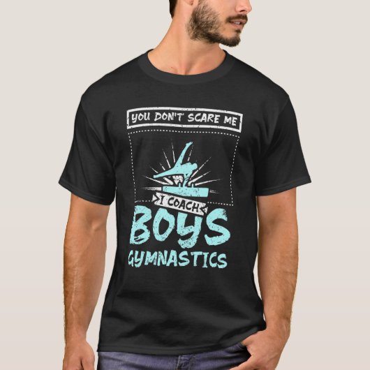 Je maakt me niet bang... ik draag jongens gymnasti t-shirt (Voorkant)